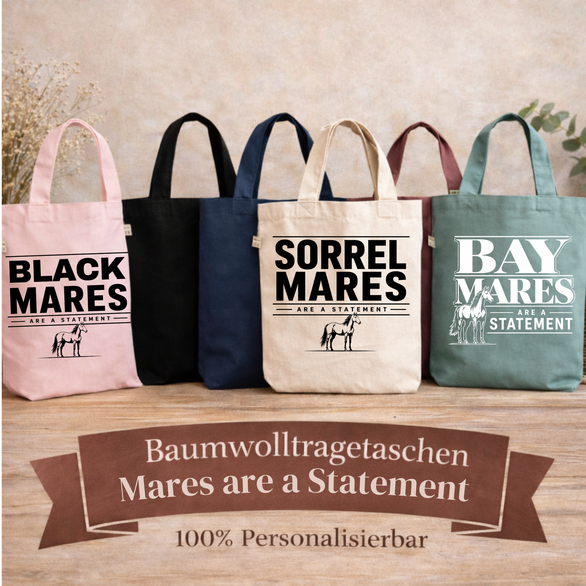 Baumwolltasche Mares are a Statement